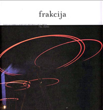 »Frakcija«, časopis za izvedbene umjetnosti / Performing Arts Journal, No. 45/46. zima/winter 2007/08.