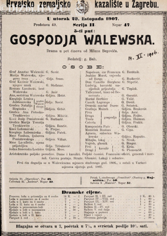 Milan Begović, <em>Gospodja Walewska</em>, red. Josip Bach, Hrvatsko zemaljsko kazalište u Zagrebu, 1907.